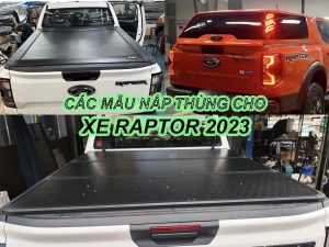 Tổng hợp nắp thùng xe Raptor 2023